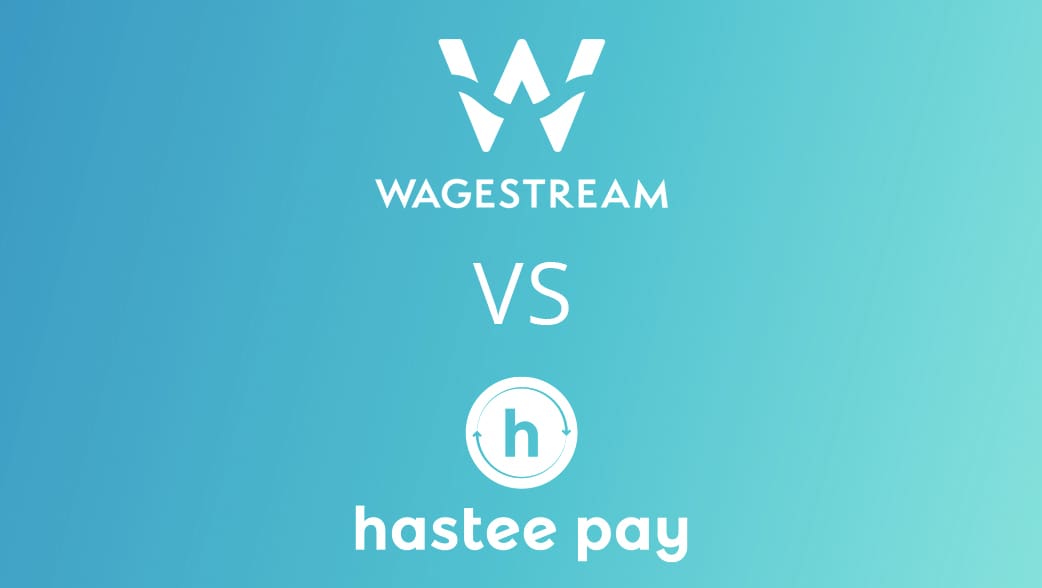 Get Paid As You Earn: A look at Wagestream vs Hastee Pay