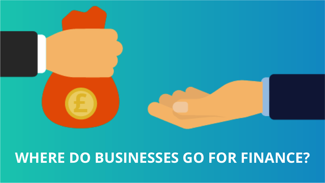 Where do businesses go for finance?