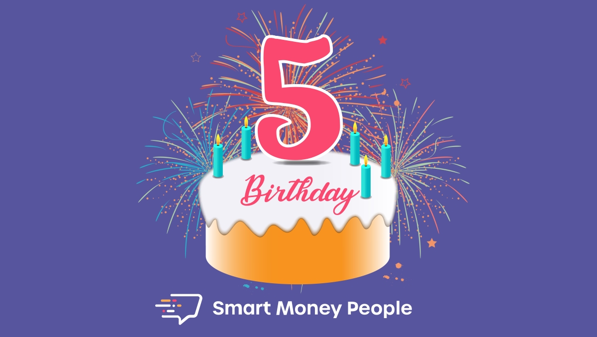 Smart Money People is five years old